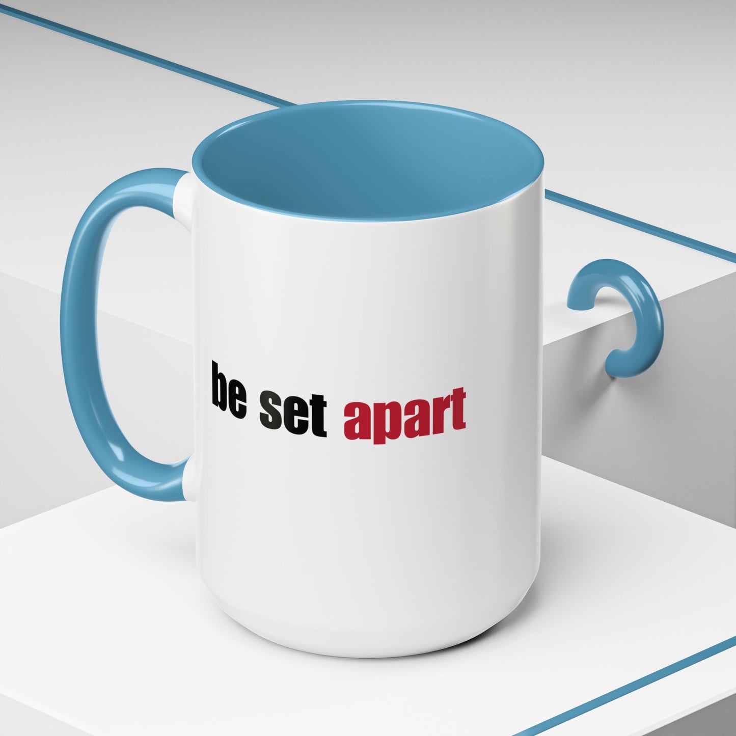 Be Set Apart Combo Accent Mug (2 Sizes)(8 Colors)