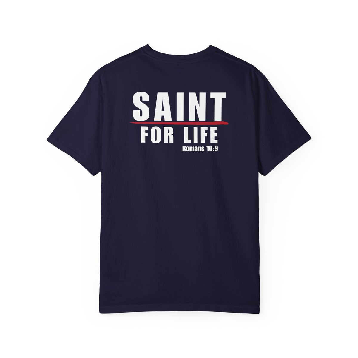 Saint For Life White Logo Back Lived-In T-Shirt (5 Colors)