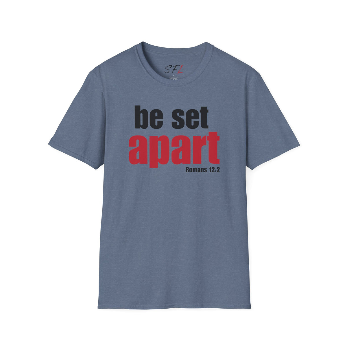 Copy of Be Set Apart Classic T-Shirt (4 Colors)