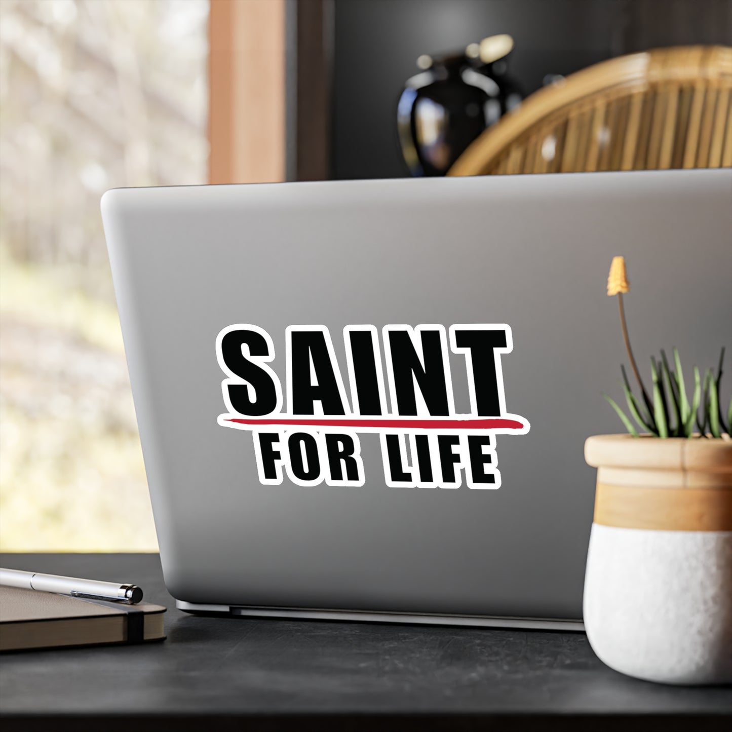 Saint For Life Decal Sticker (4 Sizes)