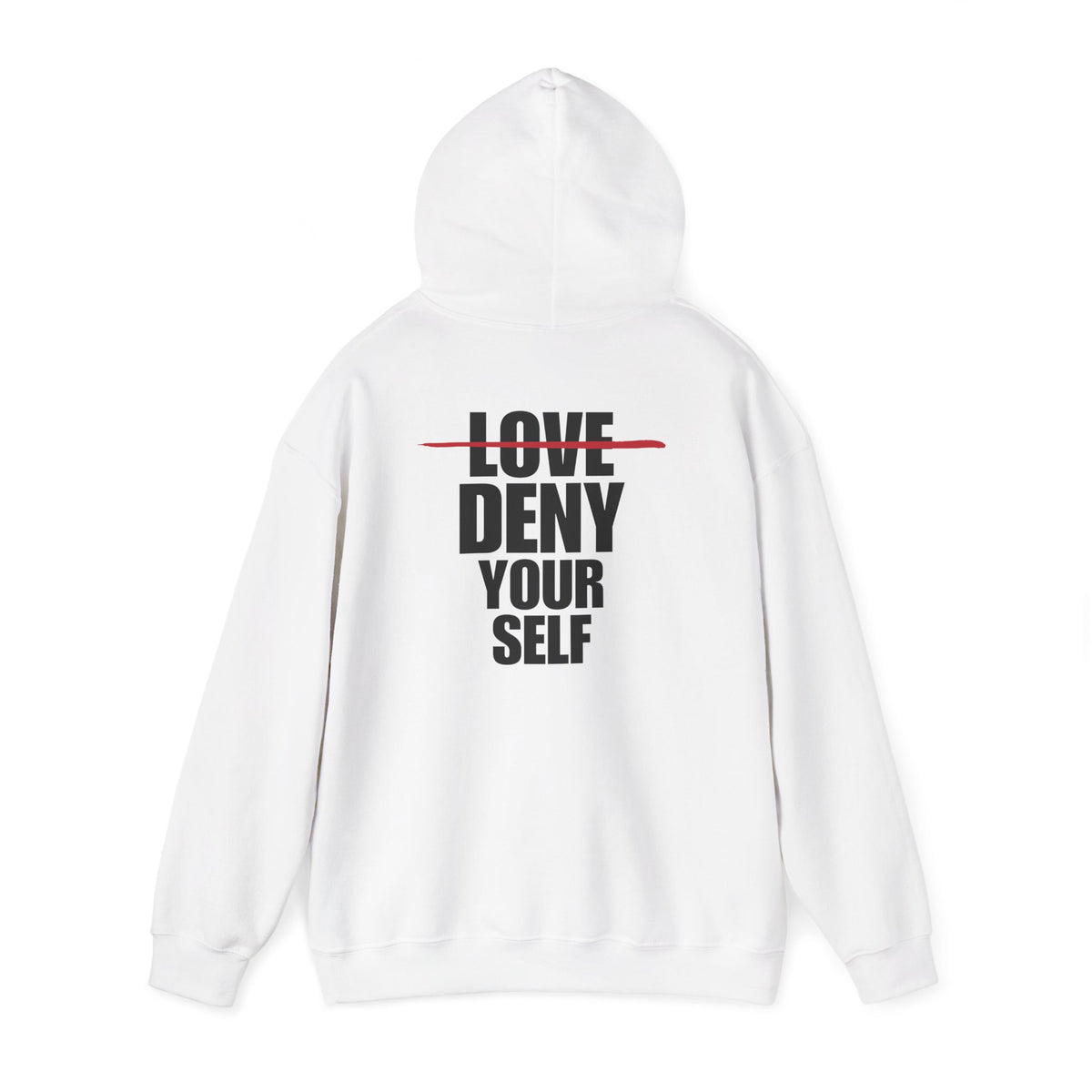 Deny Your Self Hoodie (3 Colors)