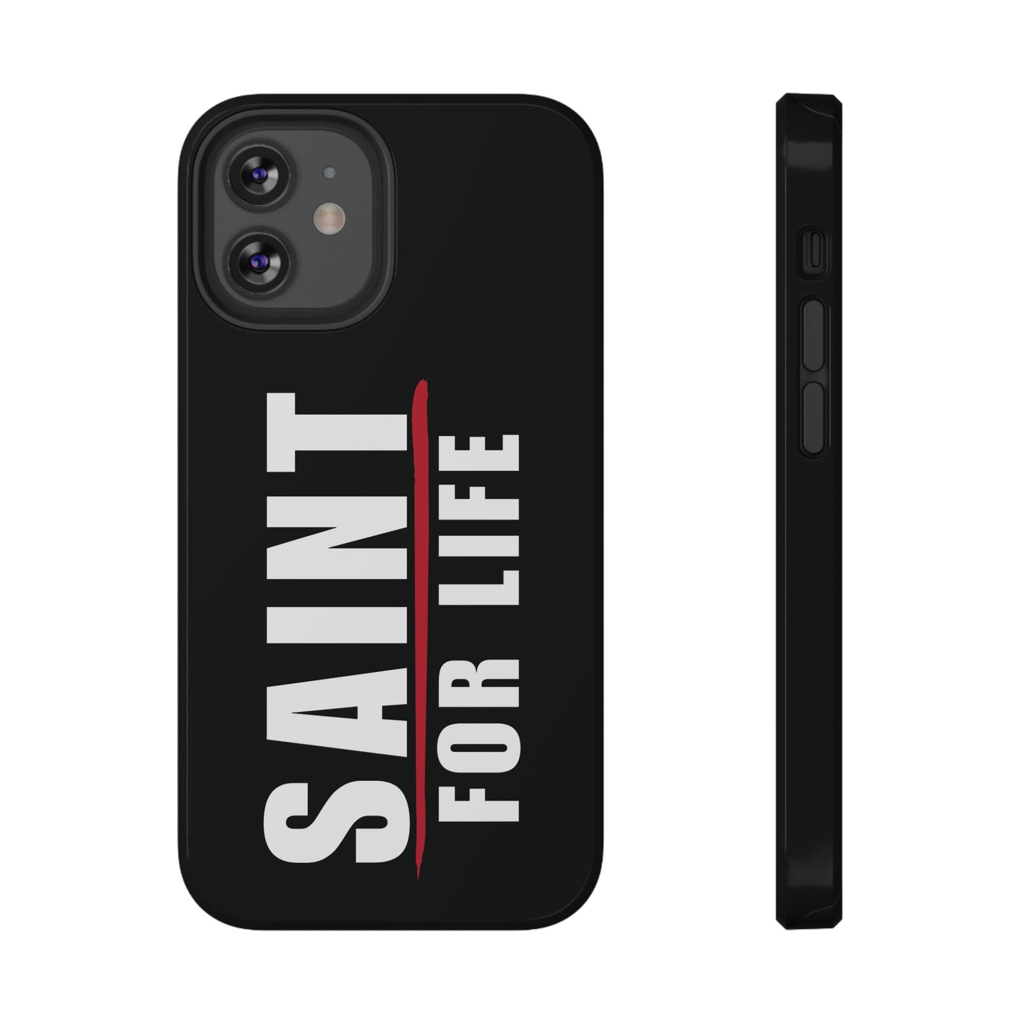 Saint For Life White Logo Black Phone Case