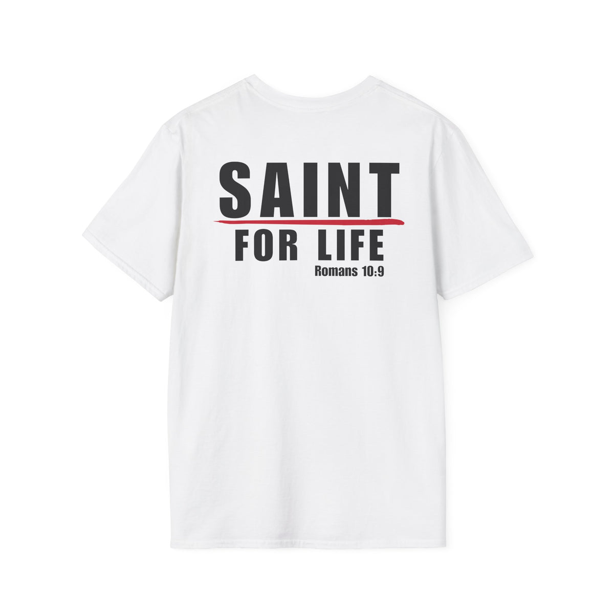 Saint For Life Back Classic T-Shirt (4 Colors)