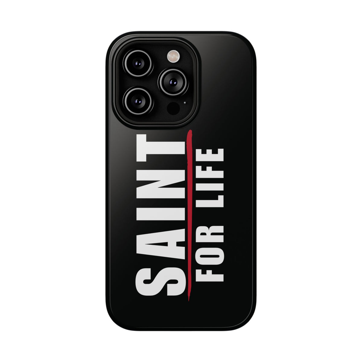 Saint For Life White Logo Black Phone Case