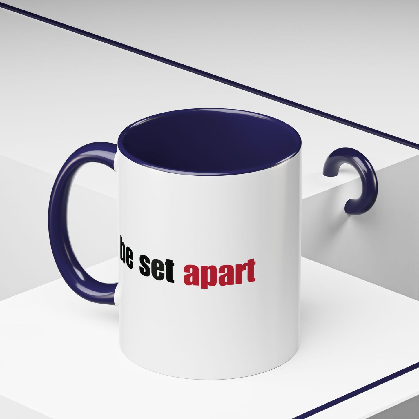 Be Set Apart Combo Accent Mug (2 Sizes)(8 Colors)