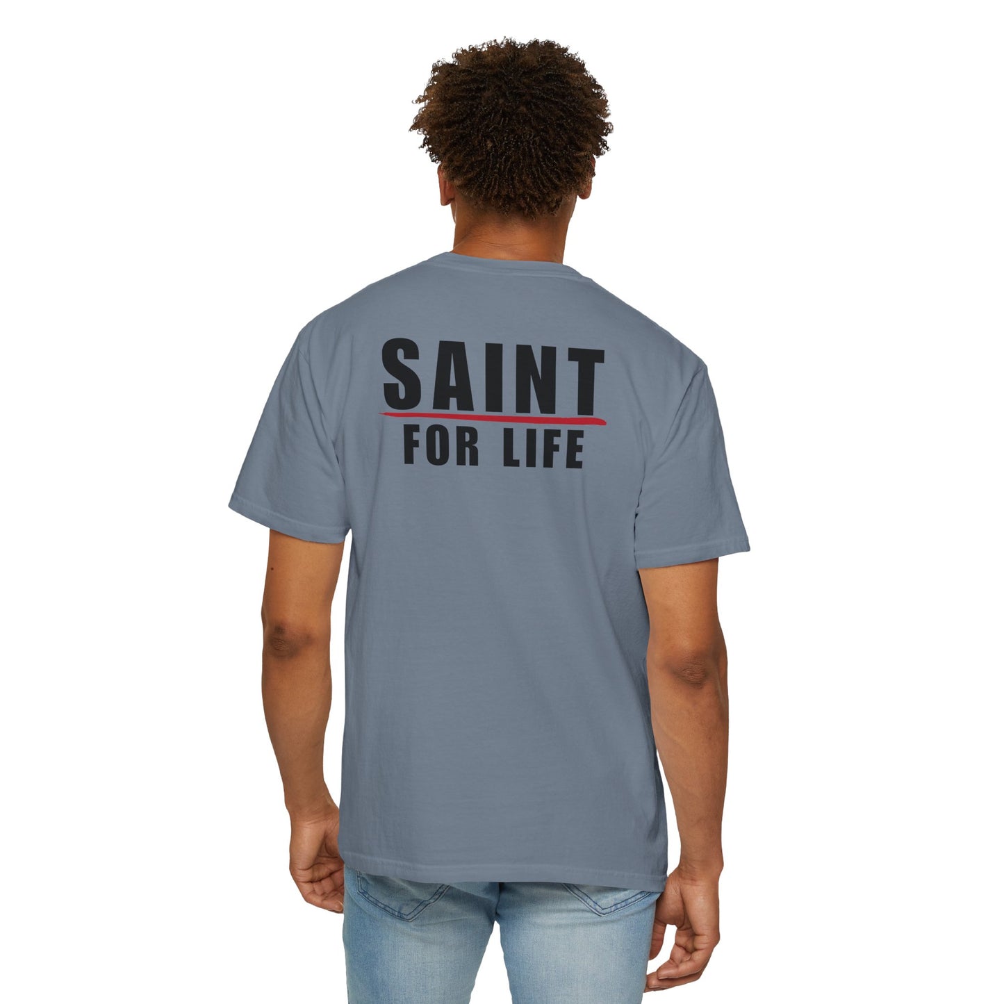 Saint For Life Back Lived-In T-Shirt (4 Colors)