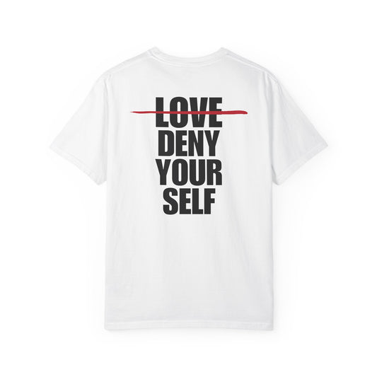 Deny Your Self Back Lived-In T-Shirt (4 Colors)