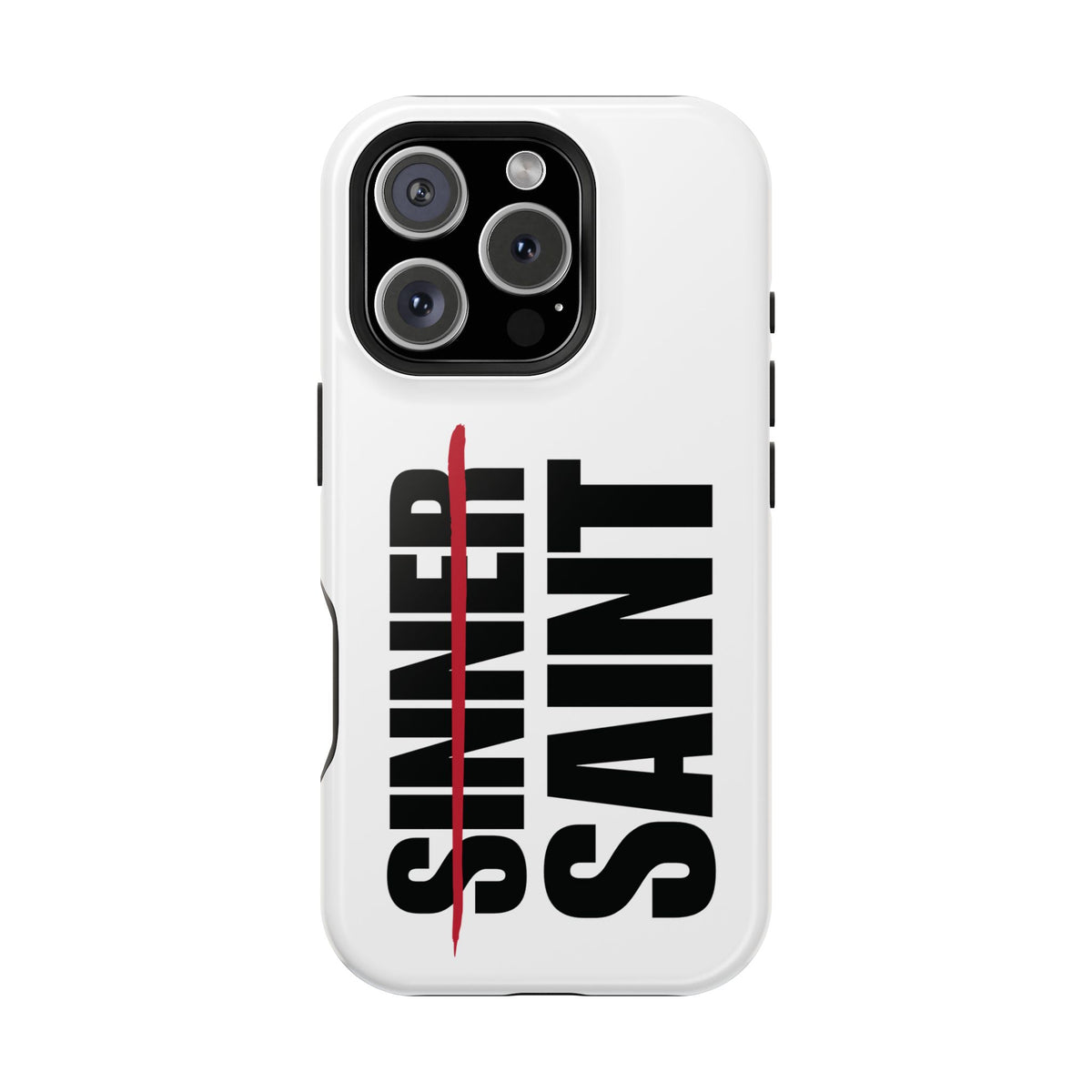 Sinner To Saint White Phone Case