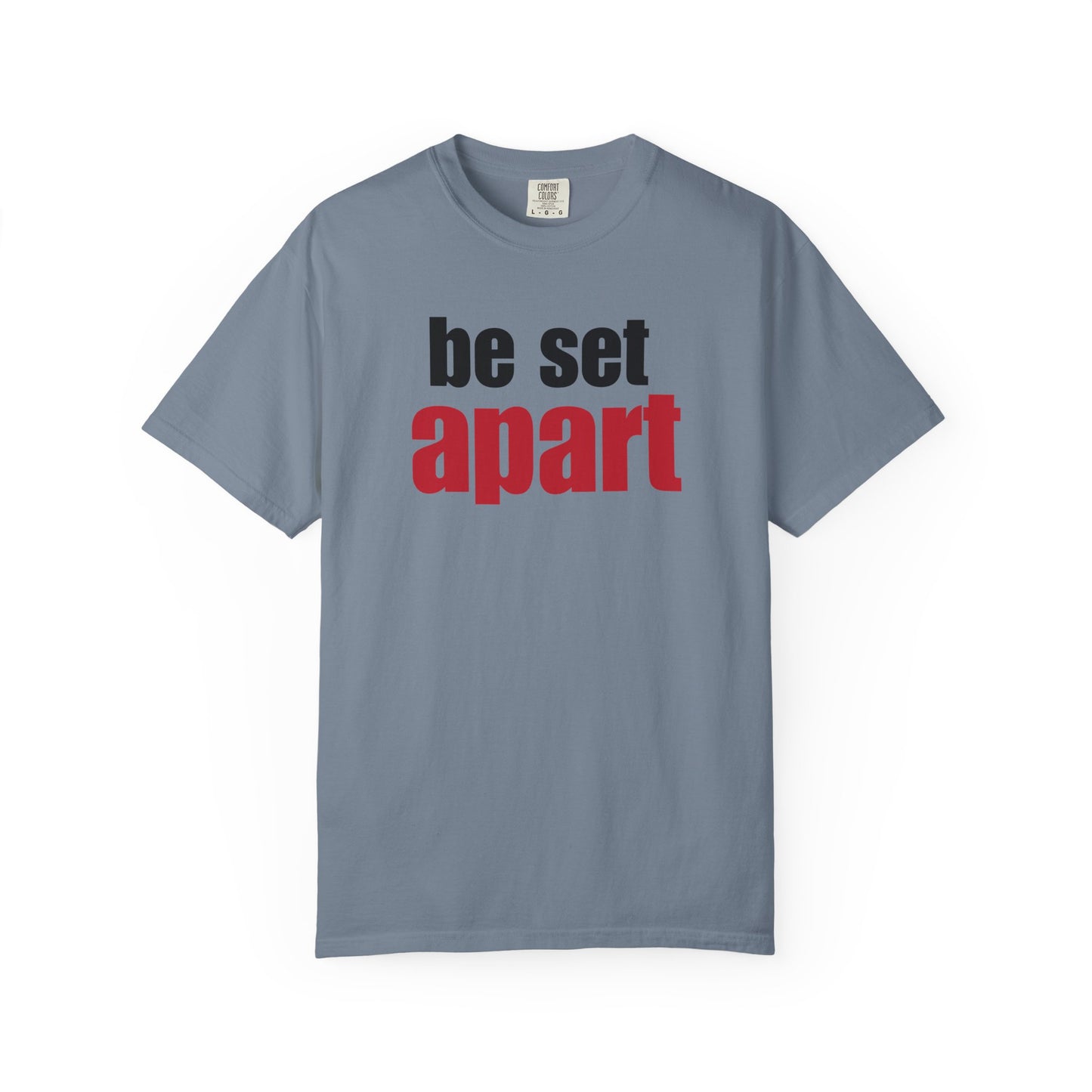 Be Set Apart Lived-In T-Shirt (4 Colors)