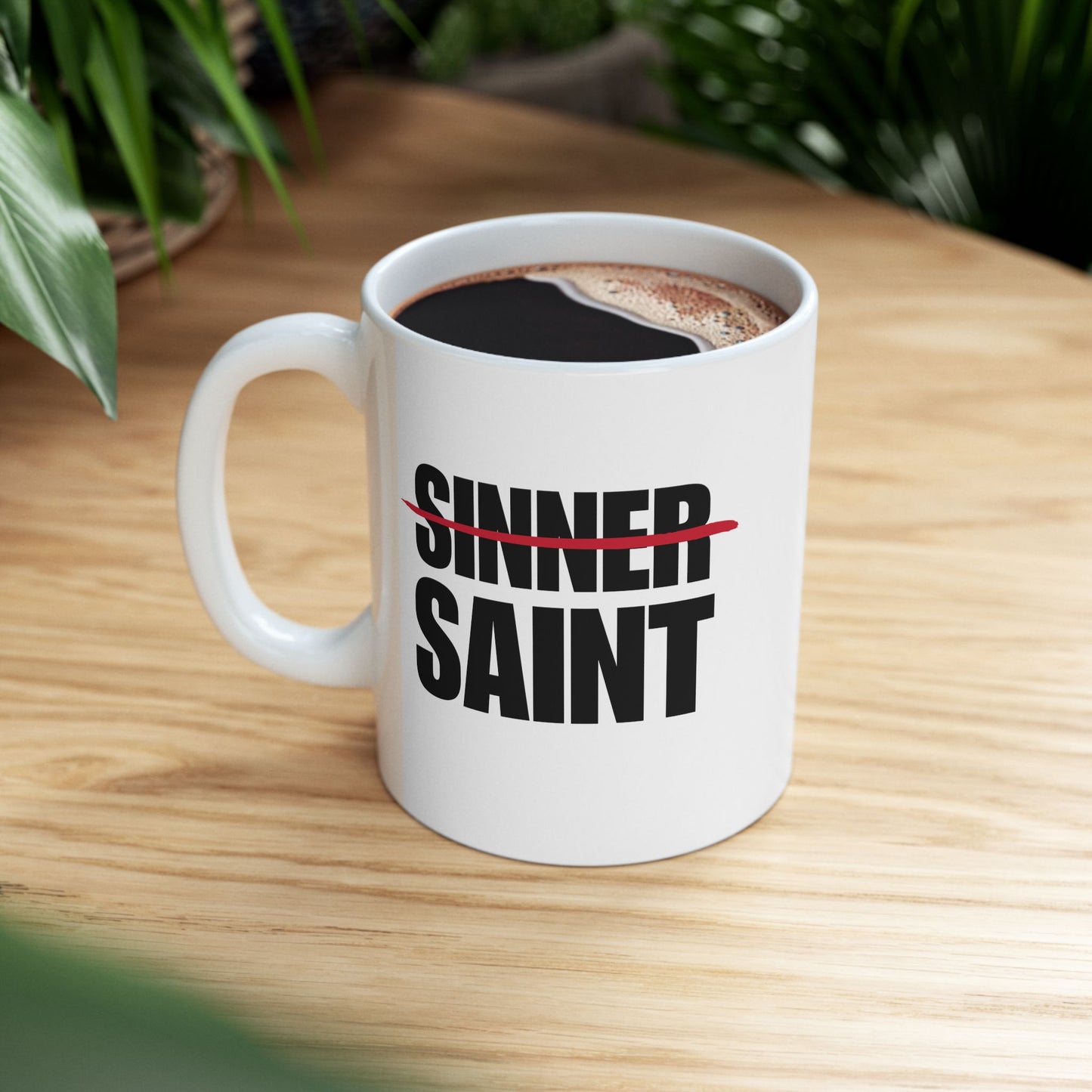 Sinner To Saint White Mug (2 Sizes)