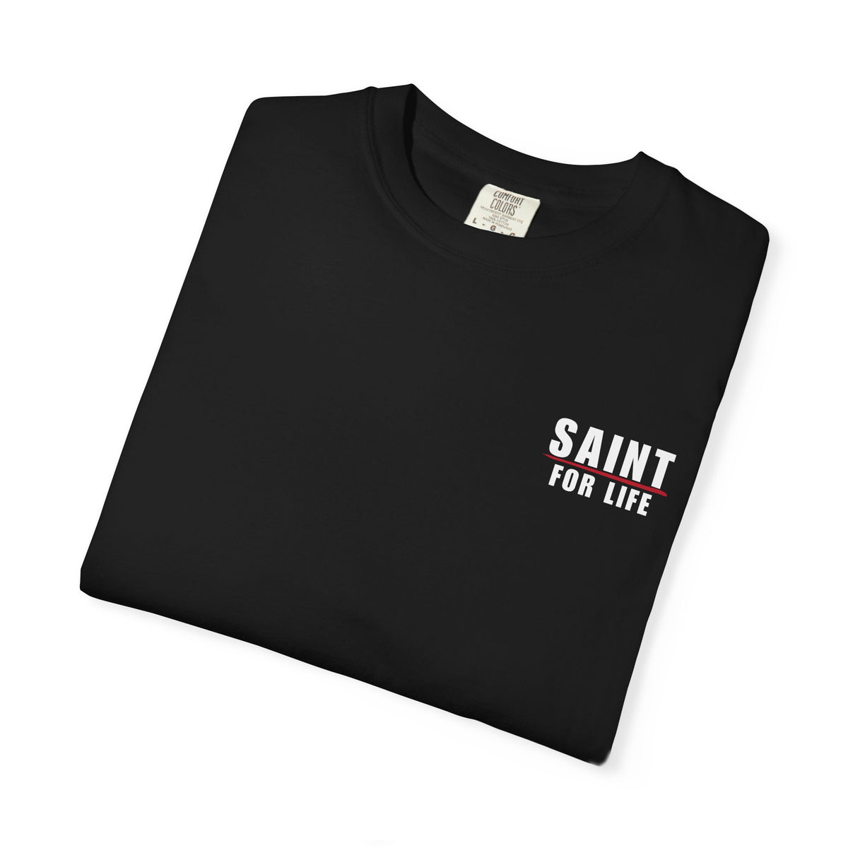Saint For Life White Logo Back Lived-In T-Shirt (5 Colors)