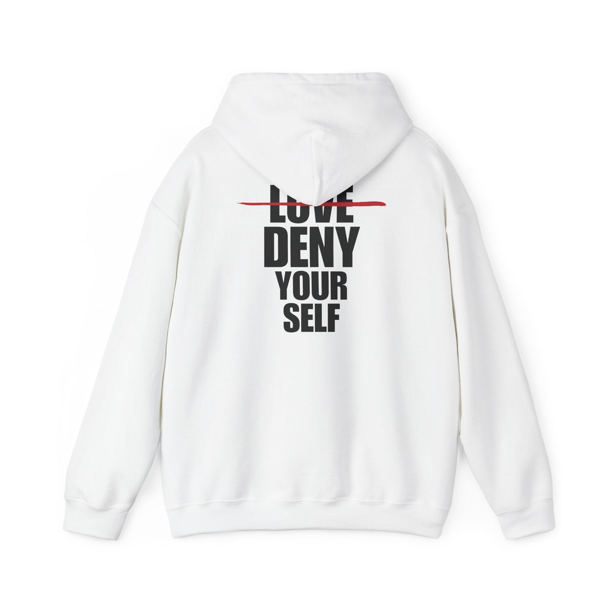 Deny Your Self Hoodie (3 Colors)