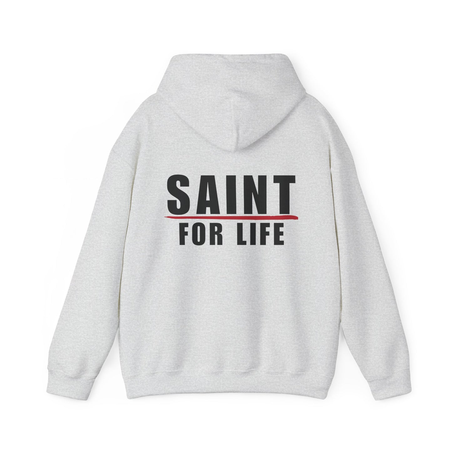 Saint For Life Hoodie (3 Colors)
