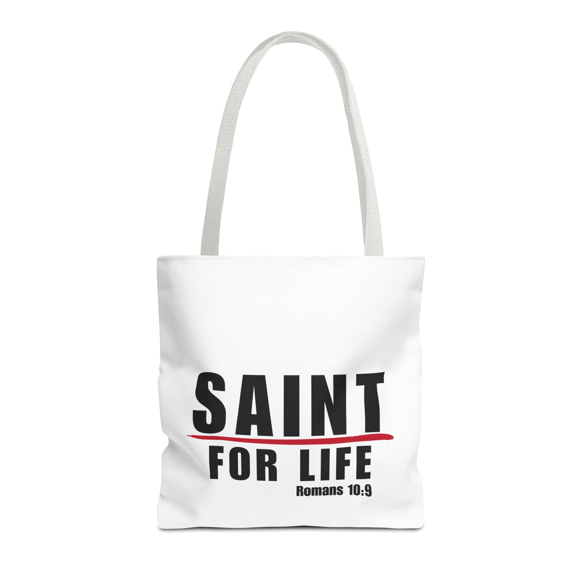 Saint For Life Tote (3 Sizes)