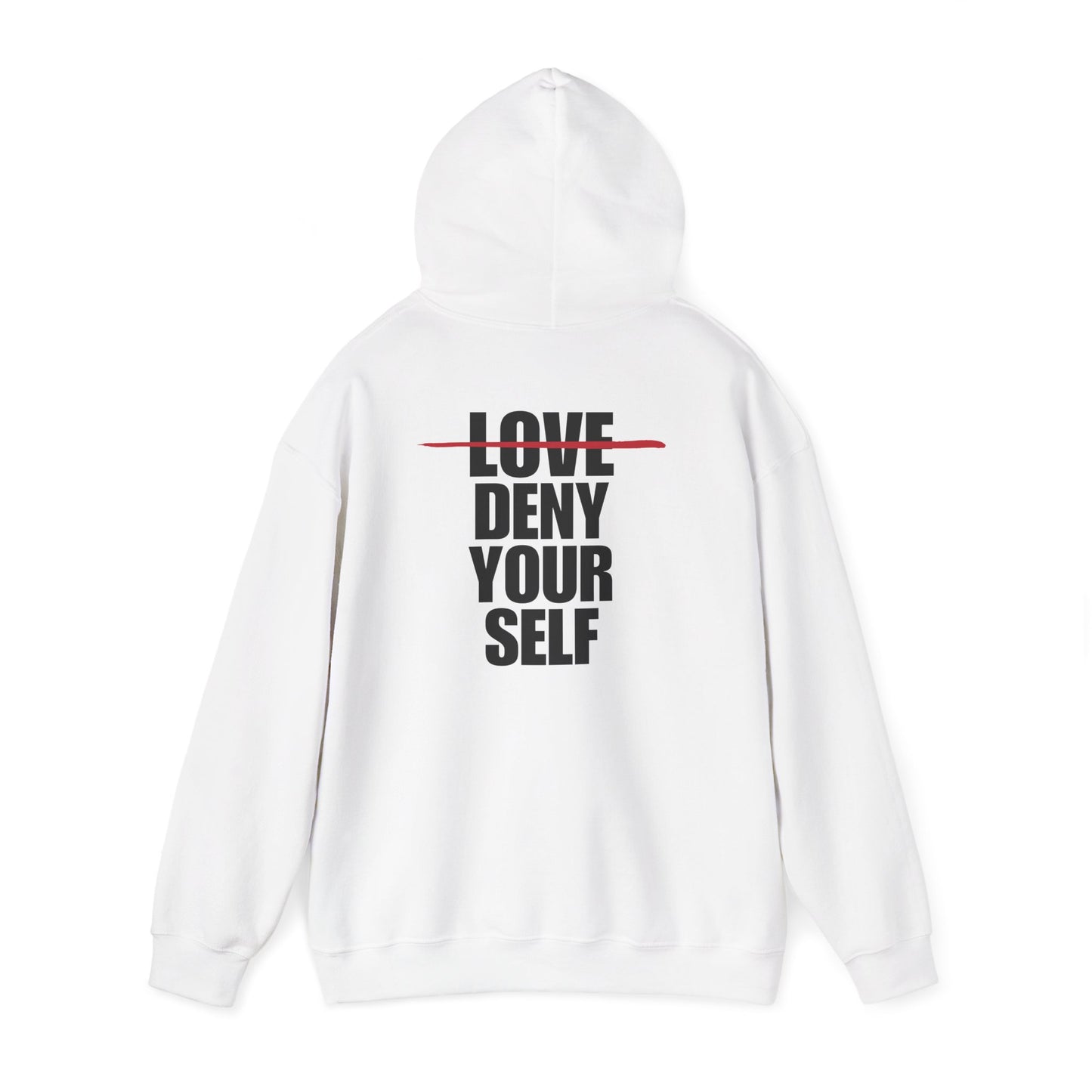 Deny Your Self Hoodie (3 Colors)