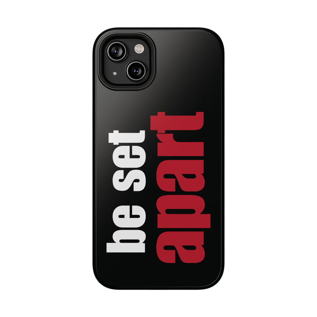 Be Set Apart White Logo Black Phone Case