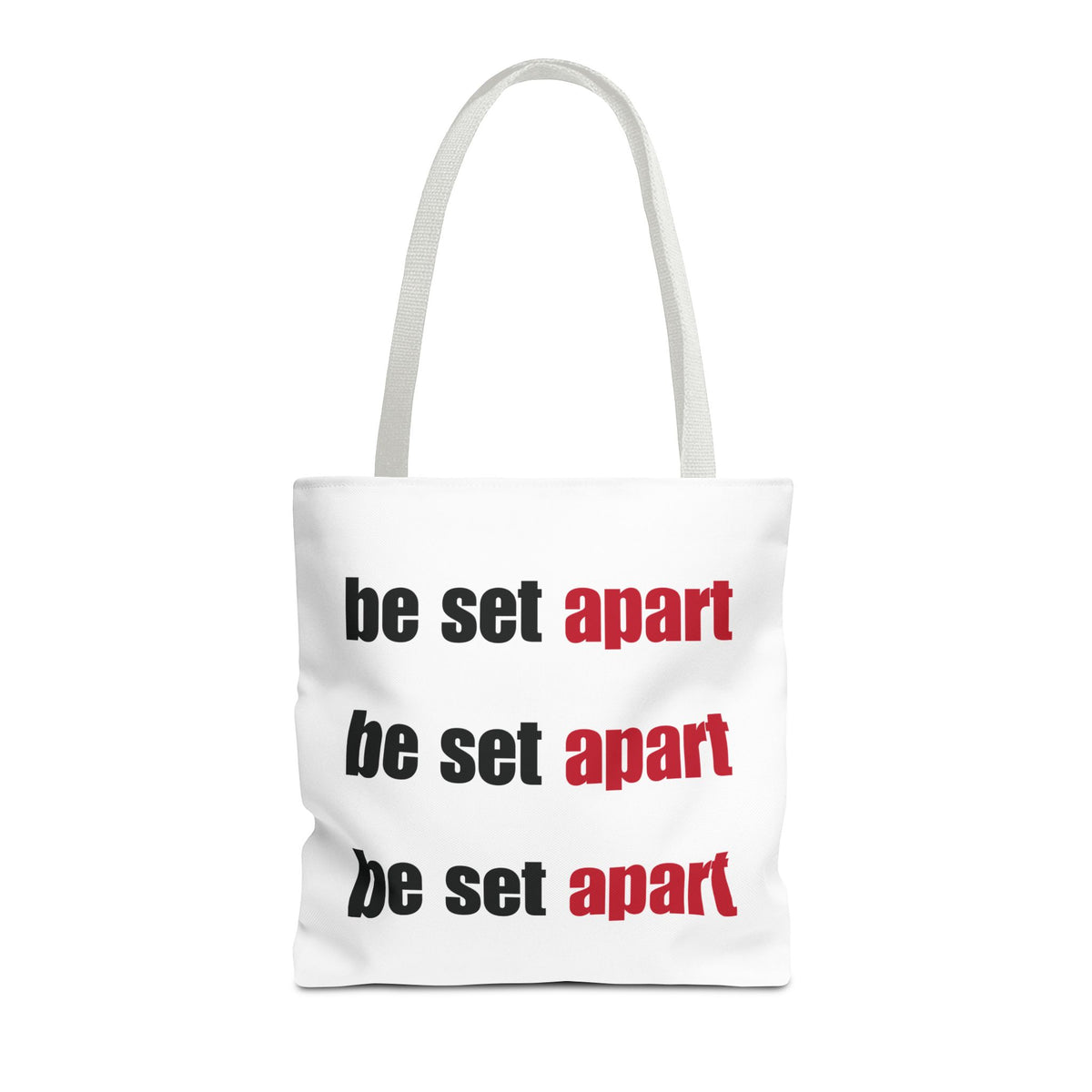 Be Set Apart Repeat White Tote (3 Sizes)