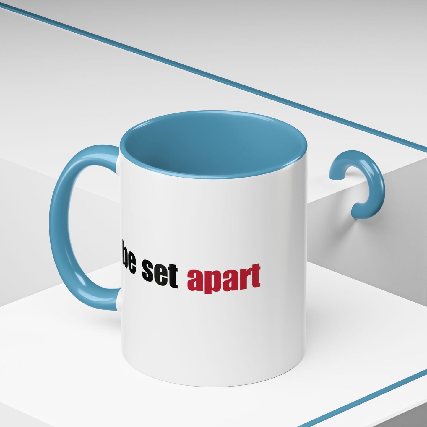 Be Set Apart Combo Accent Mug (2 Sizes)(8 Colors)