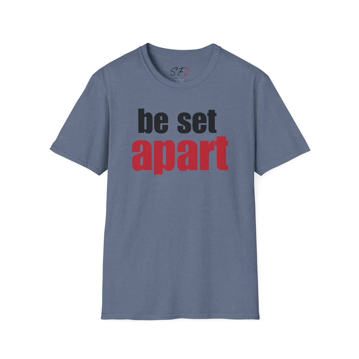 Be Set Apart Classic T-Shirt (4 Colors)