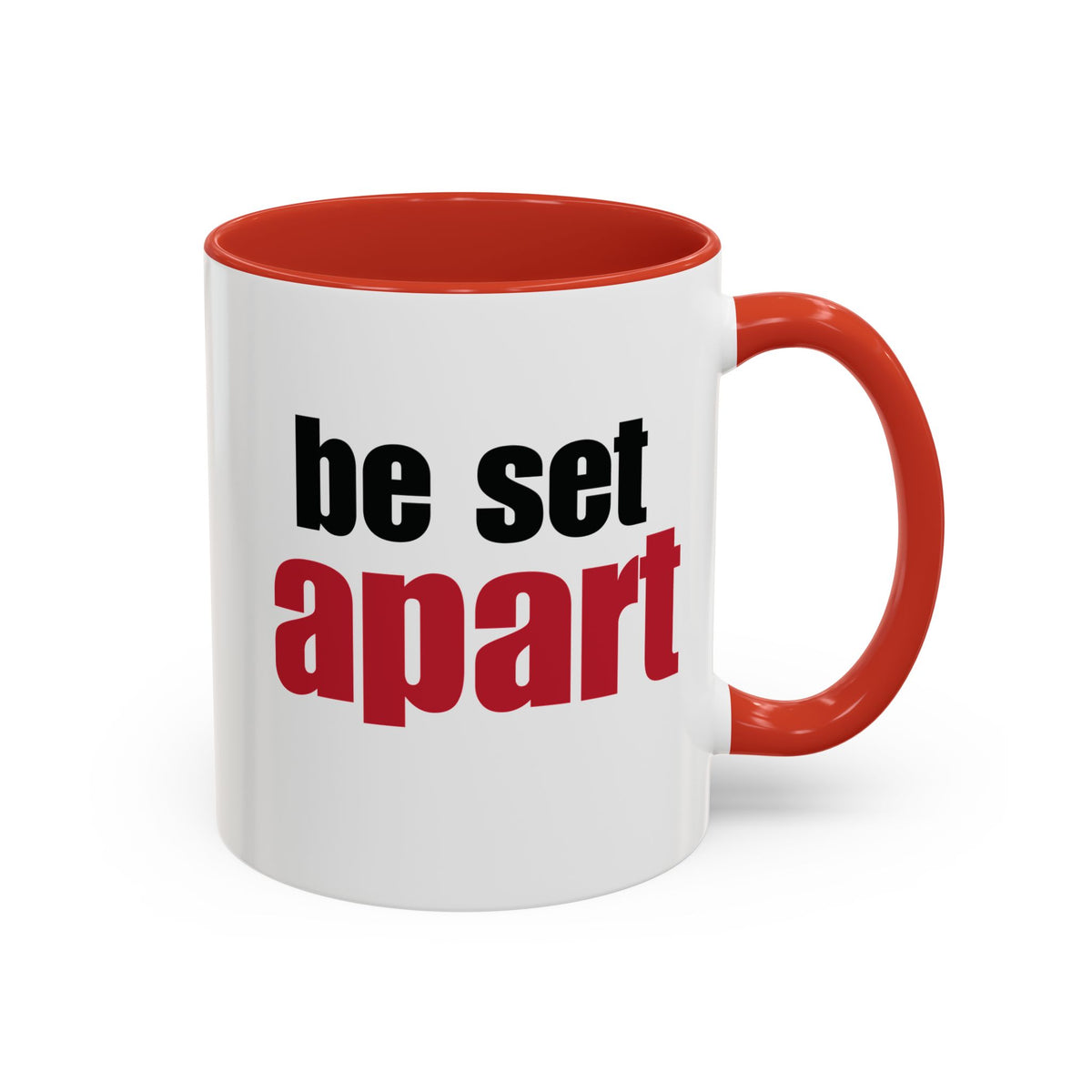 Be Set Apart Accent Mug (2 Sizes)(8 Colors)
