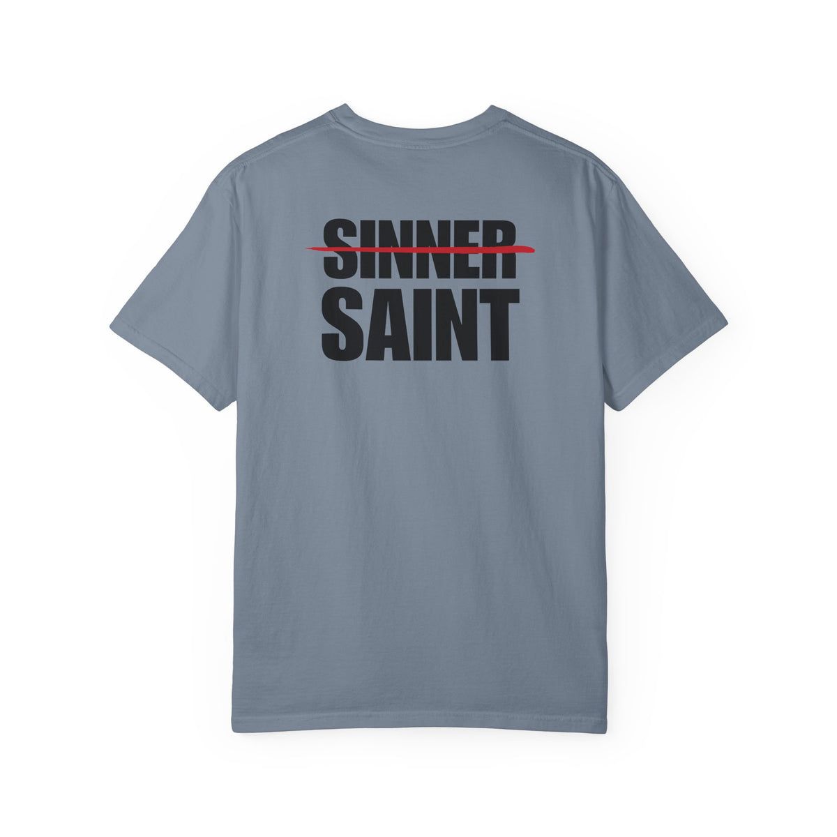 Sinner To Saint Back Lived-In T-Shirt (5 Colors)