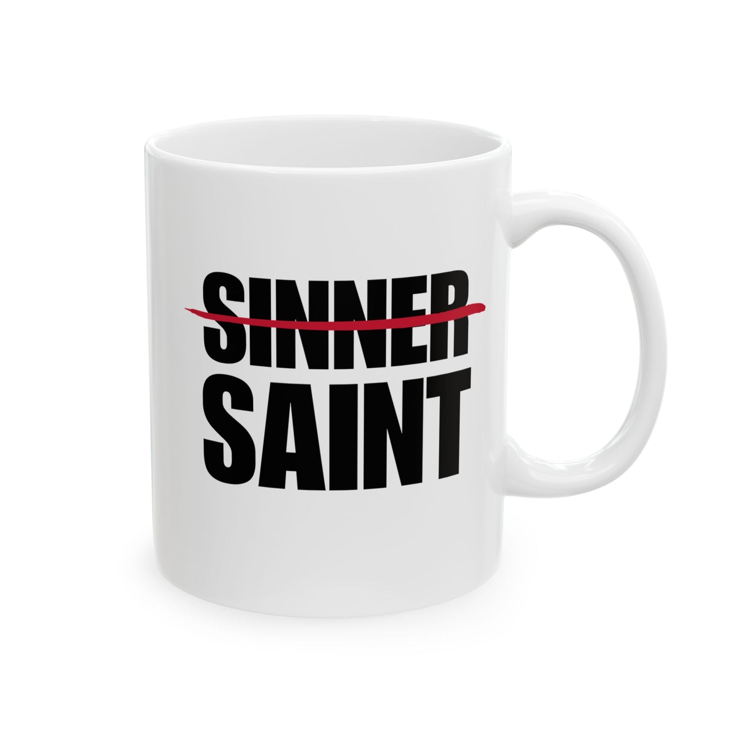 Sinner To Saint White Mug (2 Sizes)