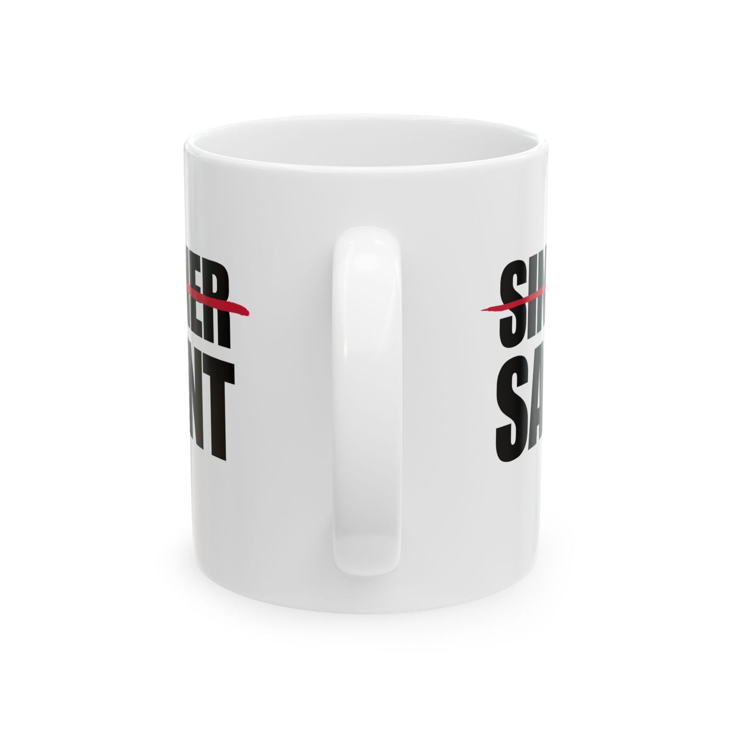 Sinner To Saint White Mug (2 Sizes)