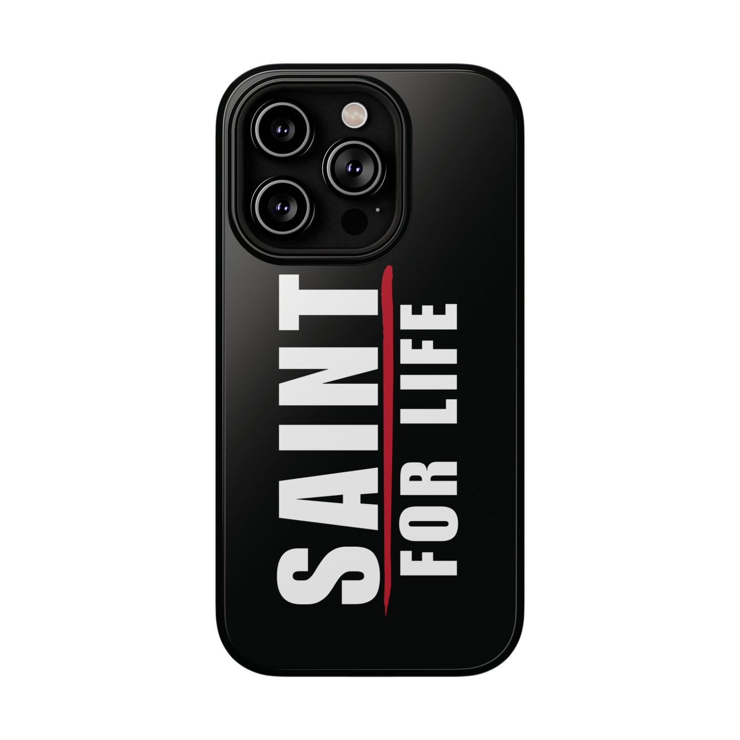 Saint For Life White Logo Black Phone Case