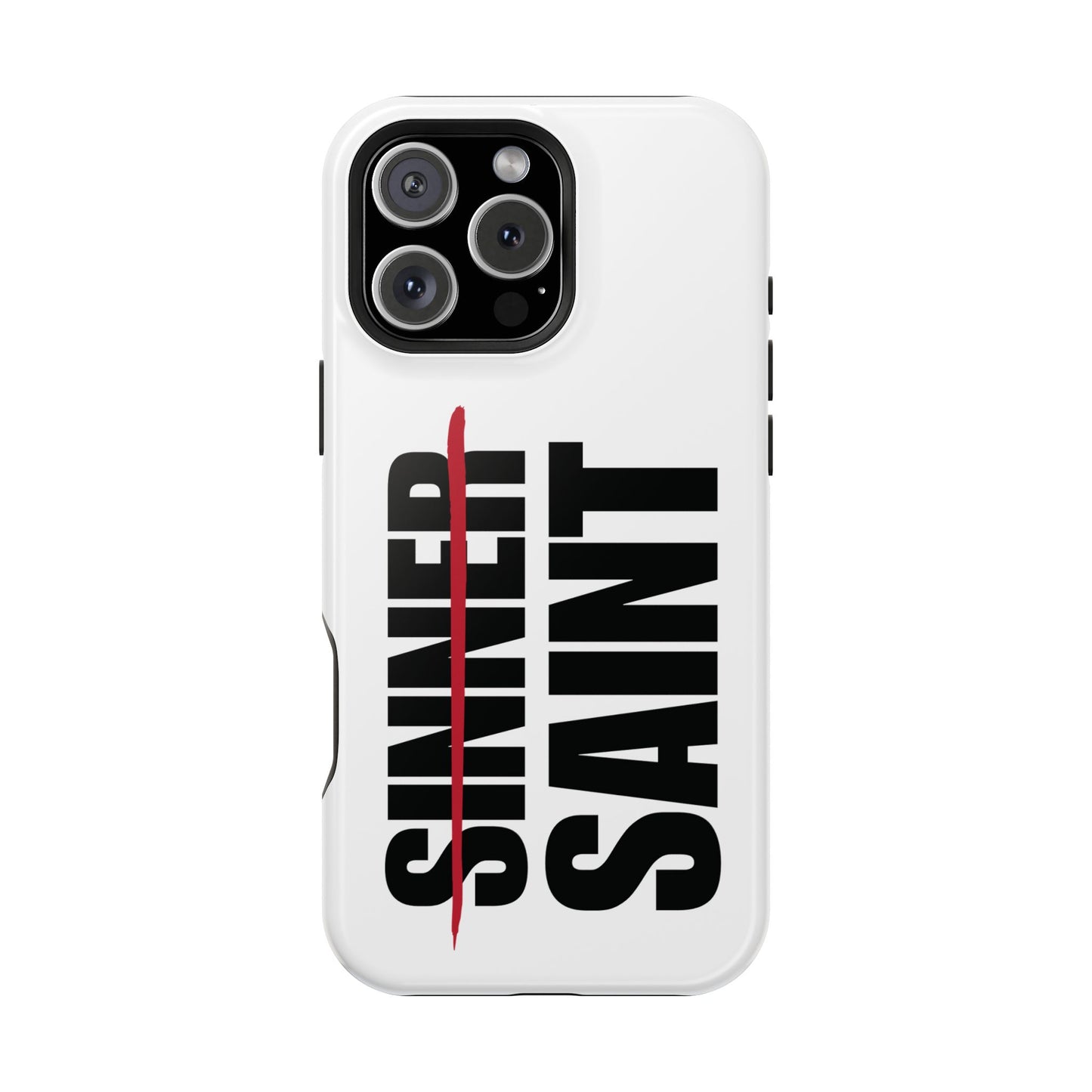 Sinner To Saint White Phone Case