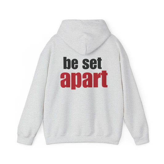 Be Set Apart Hoodie (3 Colors)