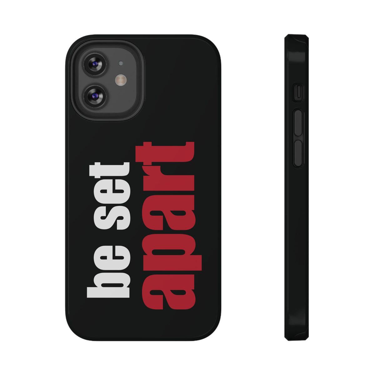 Be Set Apart White Logo Black Phone Case