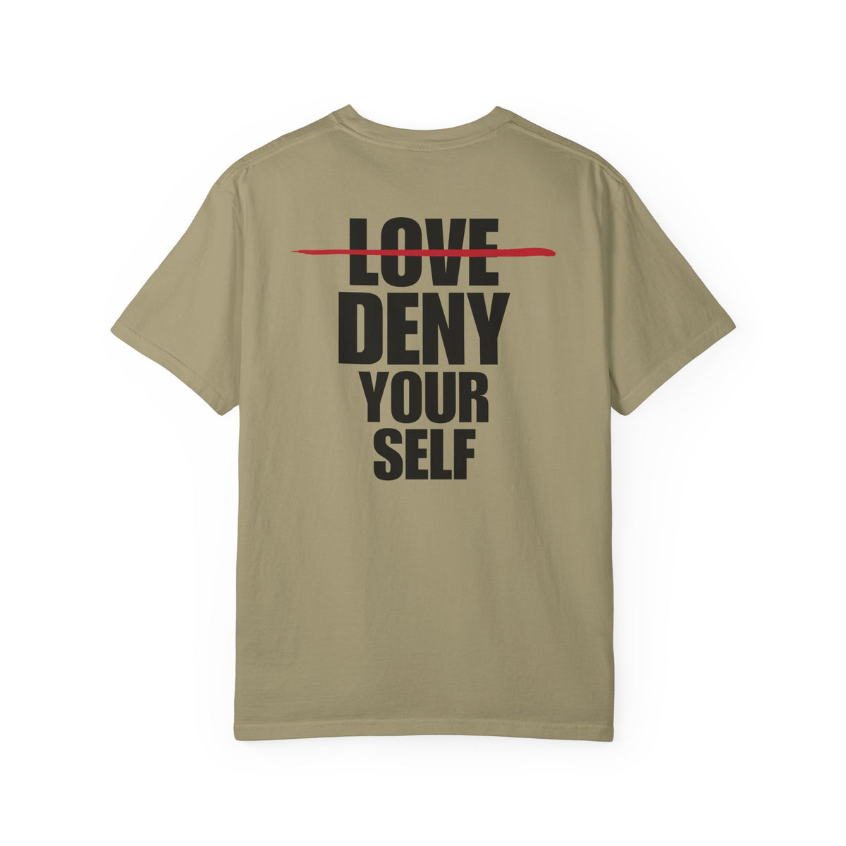 Deny Your Self Back Lived-In T-Shirt (4 Colors)