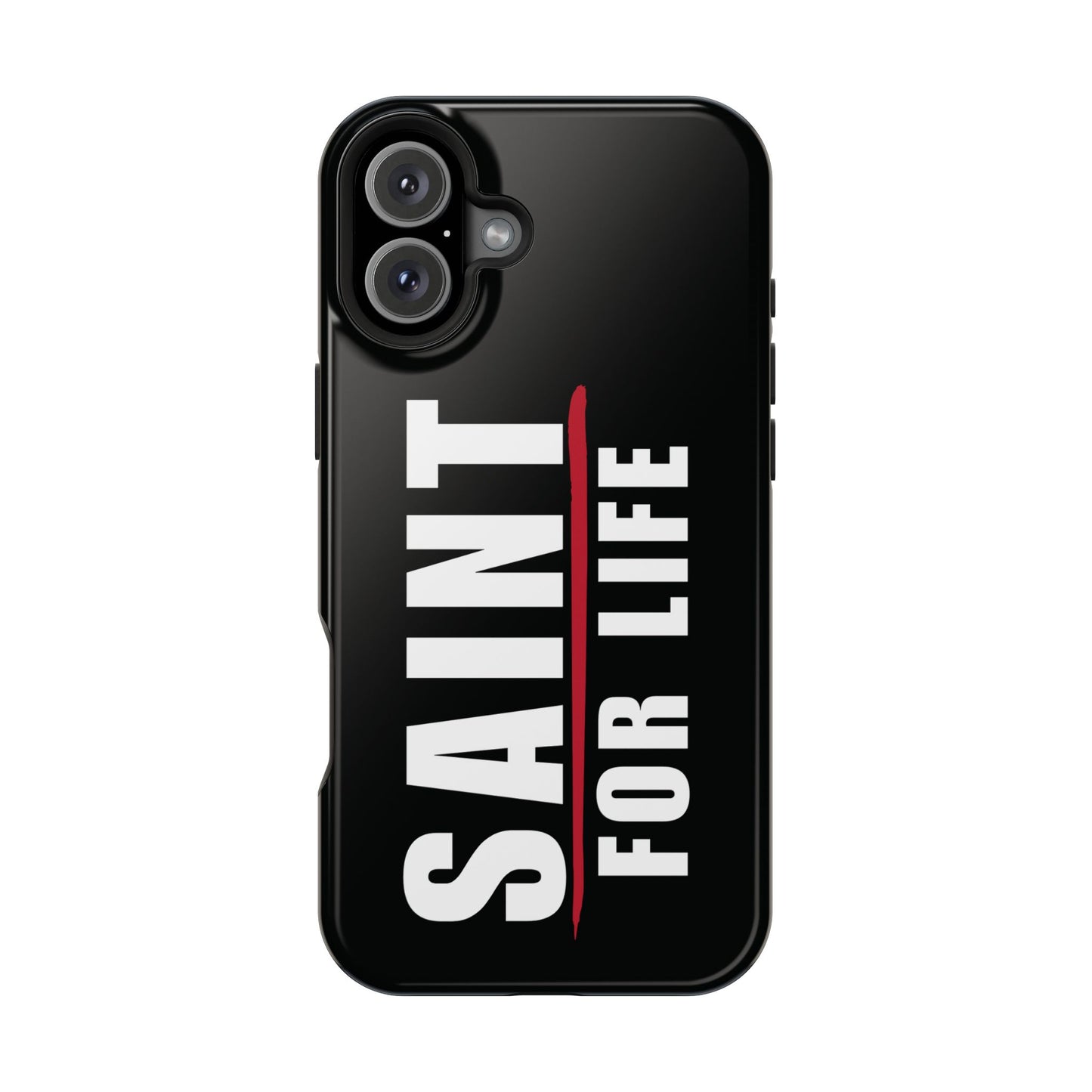 Saint For Life White Logo Black Phone Case