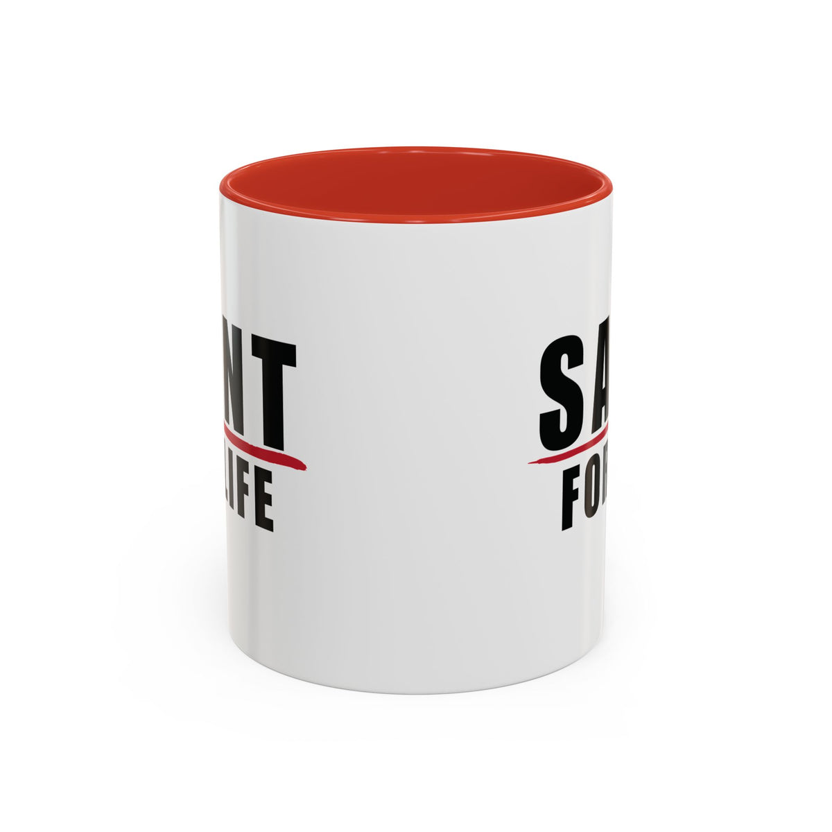 Saint For Life Accent Mug (2 Sizes)(8 Colors)