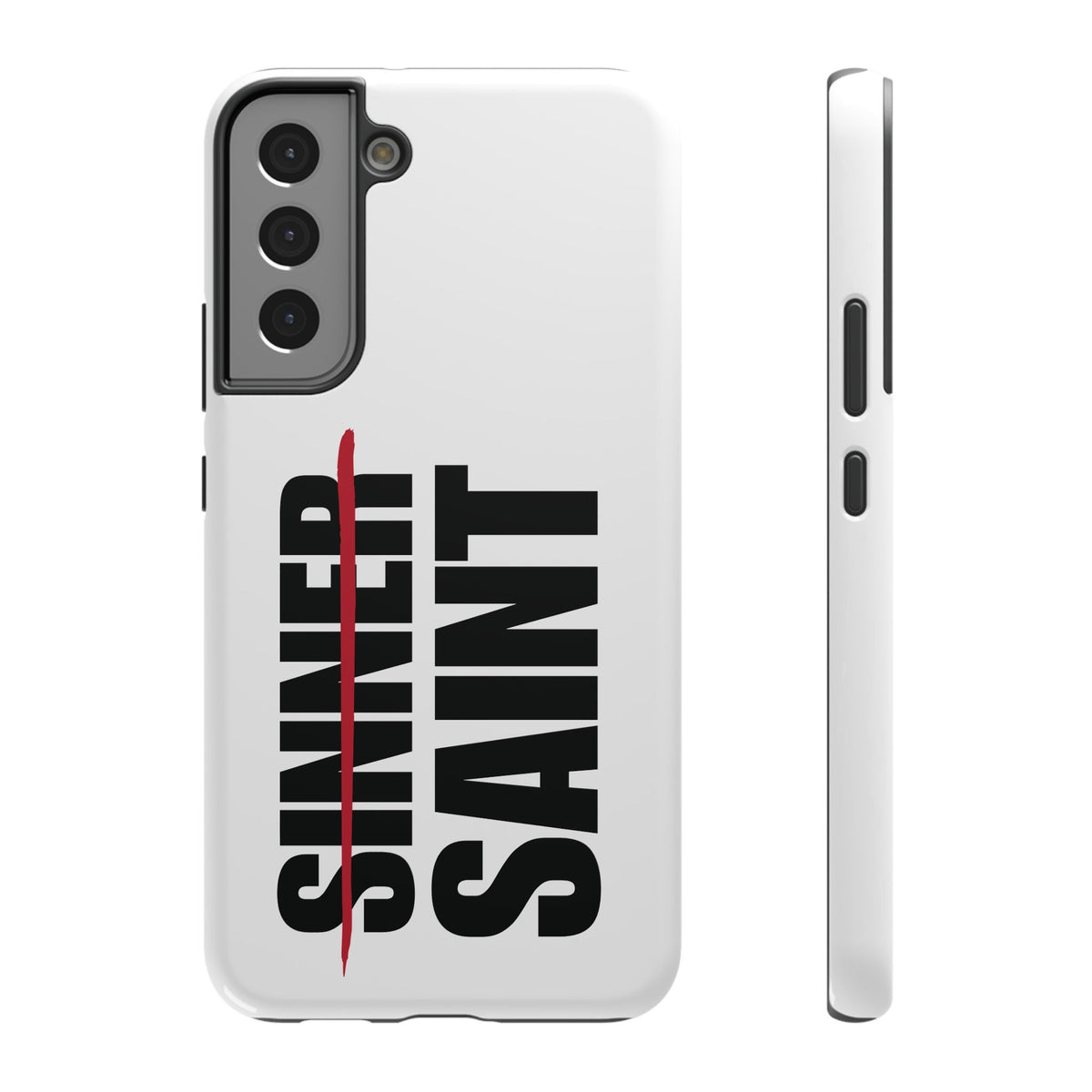 Sinner To Saint White Phone Case