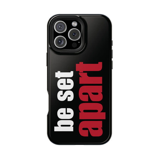 Be Set Apart White Logo Black Phone Case