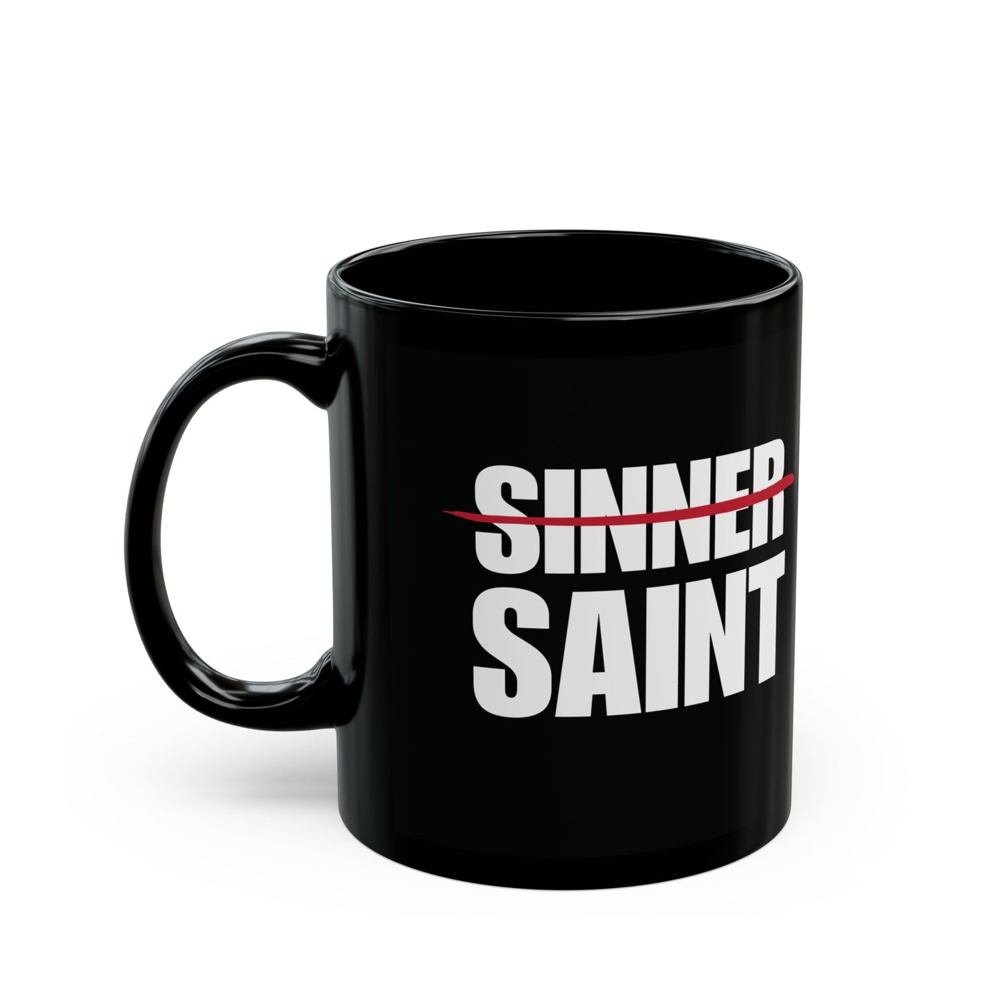 Sinner To Saint Black Mug (2 Sizes)