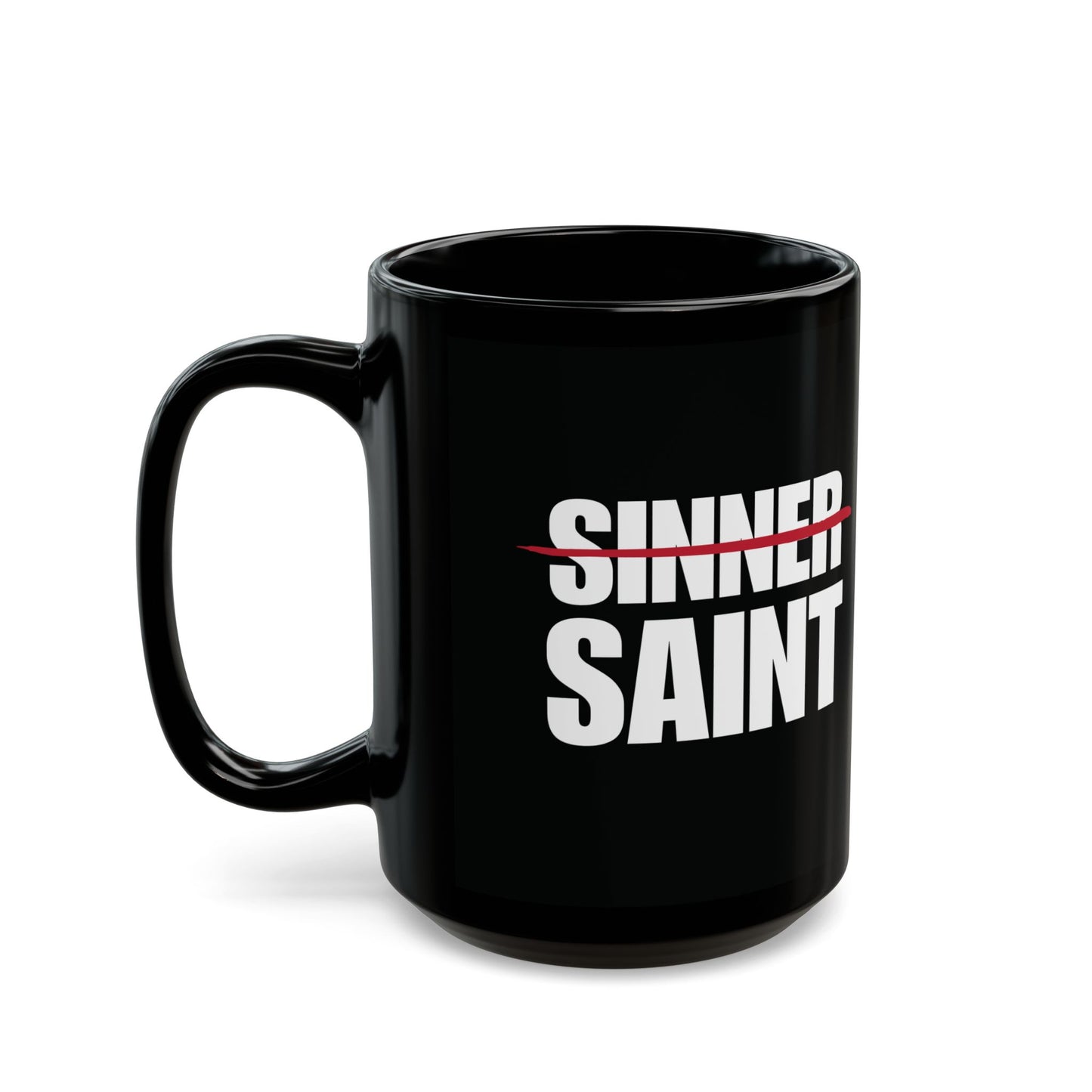 Sinner To Saint Black Mug (2 Sizes)